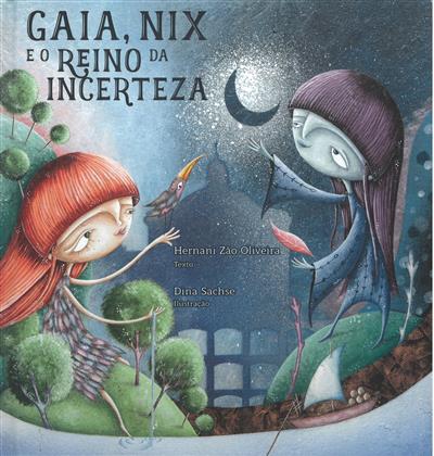 OLIVEIRA, Hernâni Zão (2021). Gaia, Nix e o Reino da Incerteza.jpg