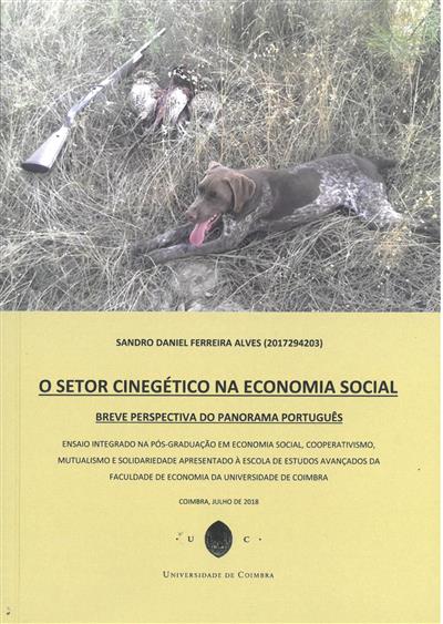 ALVES, Sandro Daniel Ferreira (2018). O setor cinegético na economia social.jpg