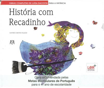DACOSTA, Luísa (2013). História com recadinho.jpg