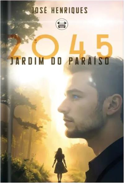 2045, Jardim do Paraíso / José Henriques