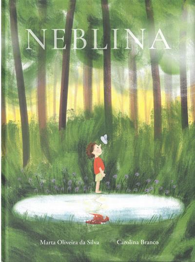 Neblina / Marta Oliveira da Silva