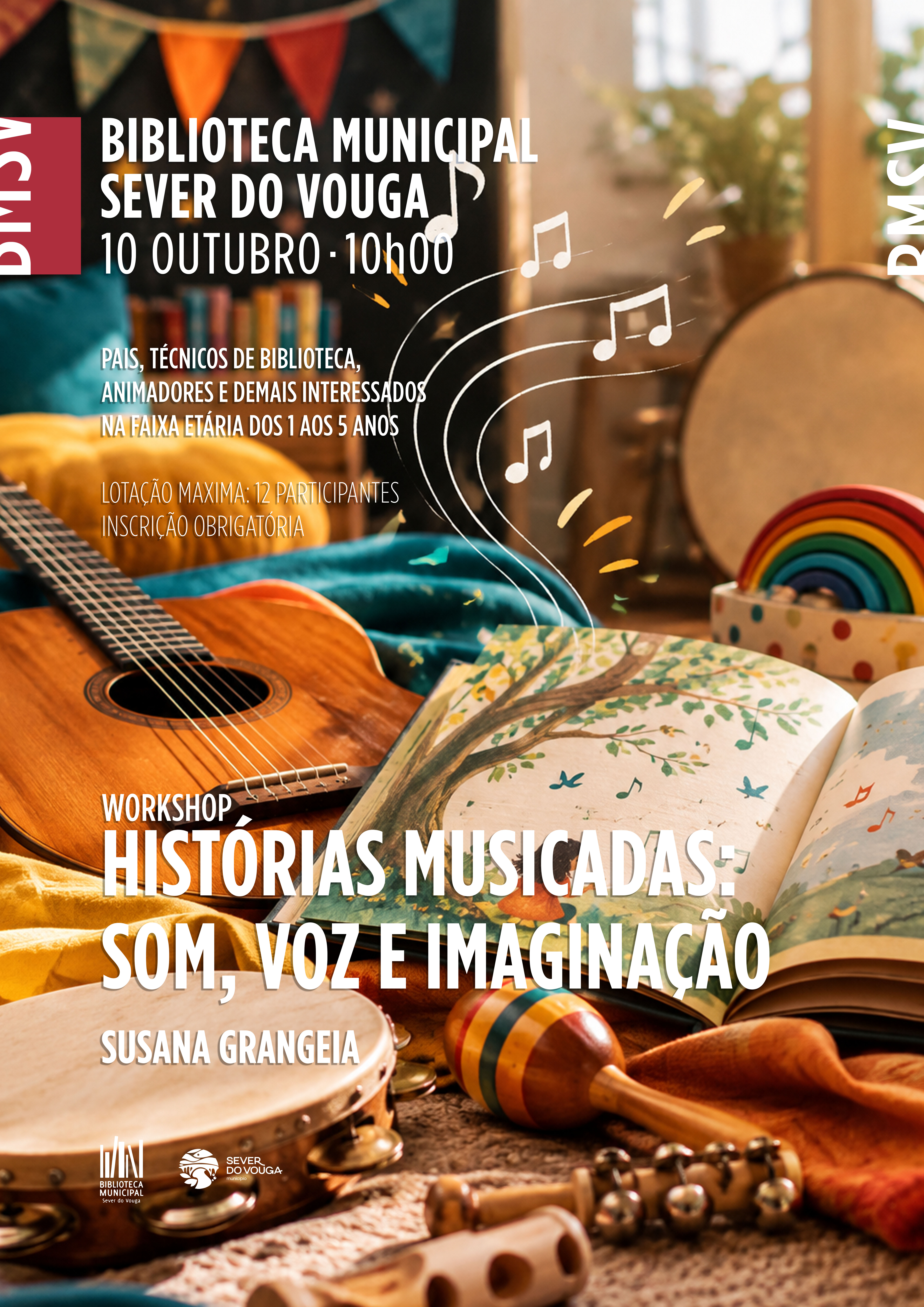 Workshop de Histórias Musicadas: Som, Voz e Imaginação por Susana Grangeia