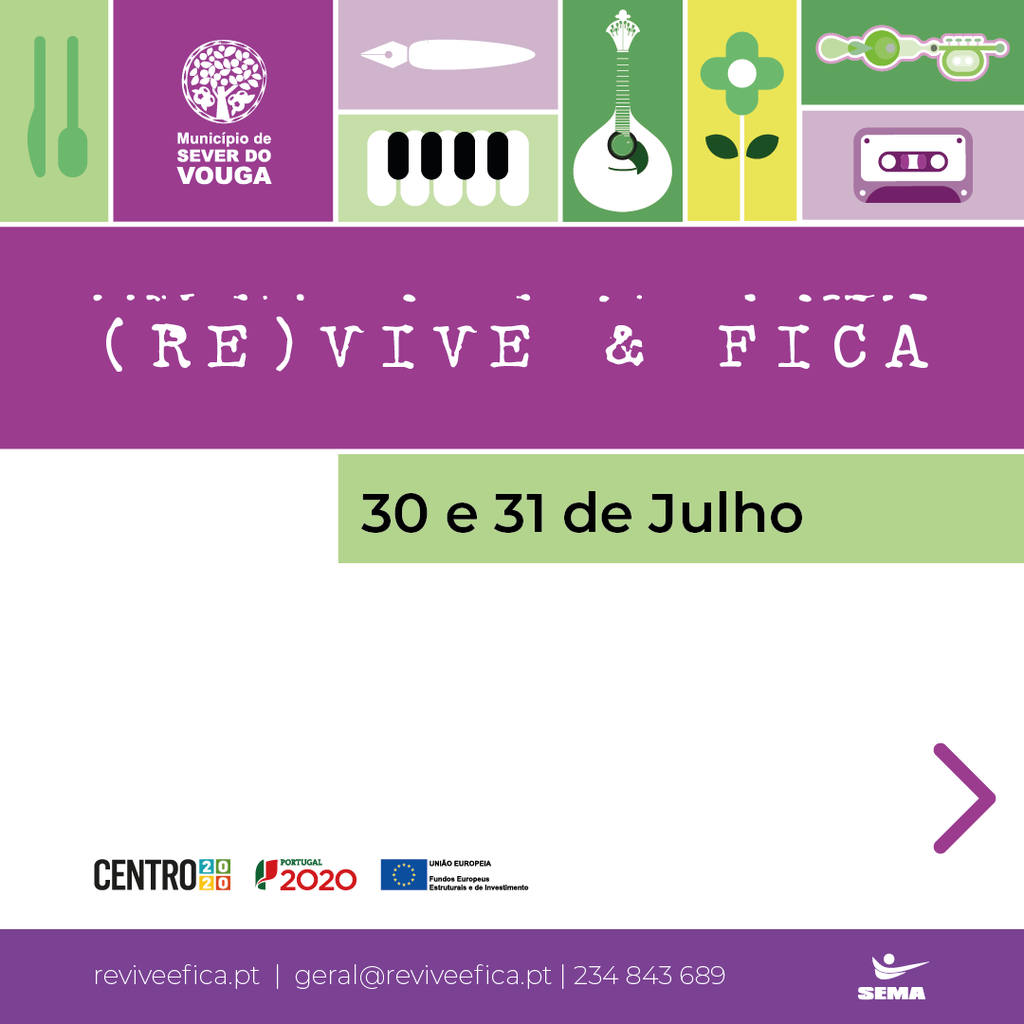 30 e 31 Julho - ReVive e Fica